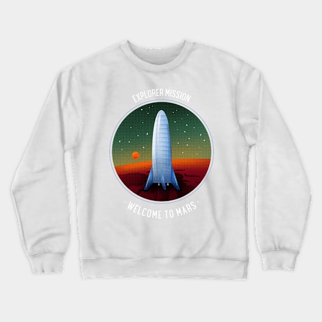 welcome to mars Crewneck Sweatshirt by Elite Wear 